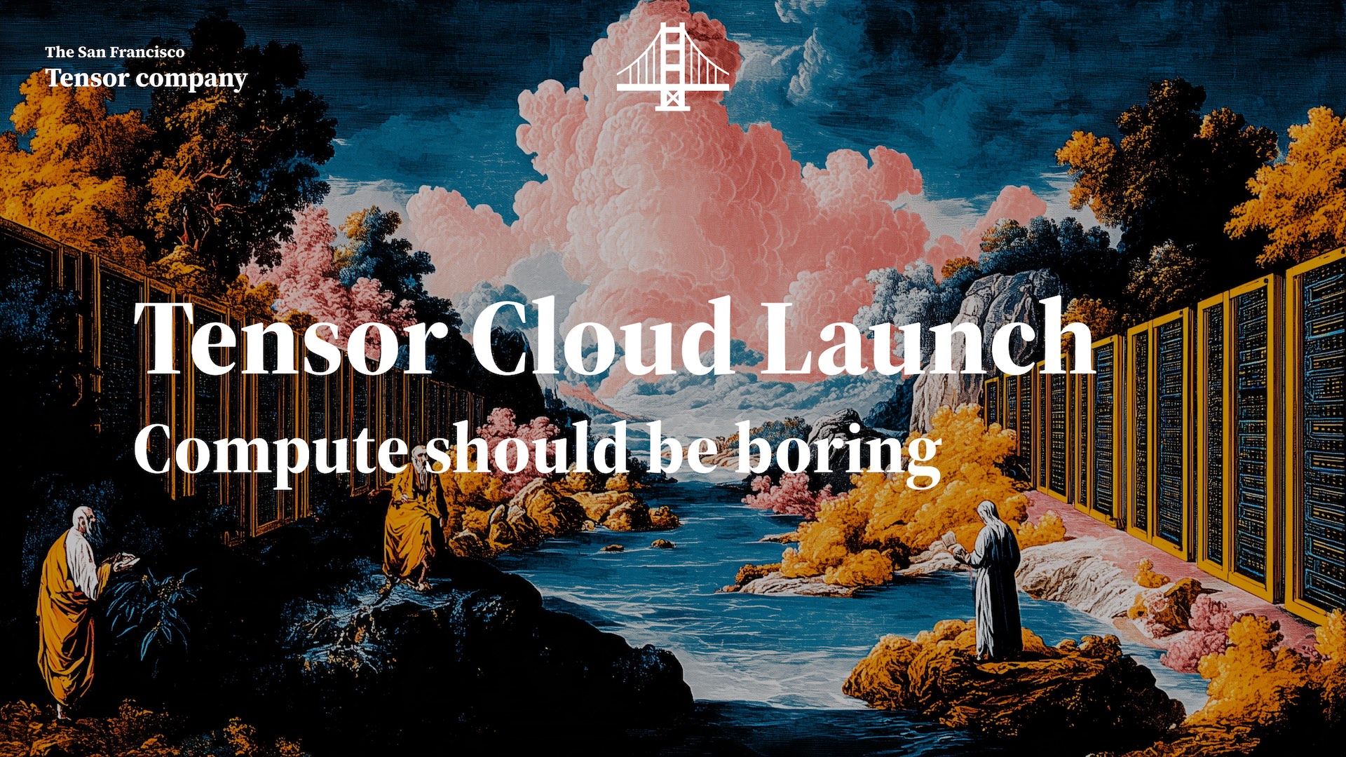Tensor Cloud Launch